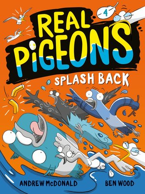 cover image of Real Pigeons Splash Back (Book 4)